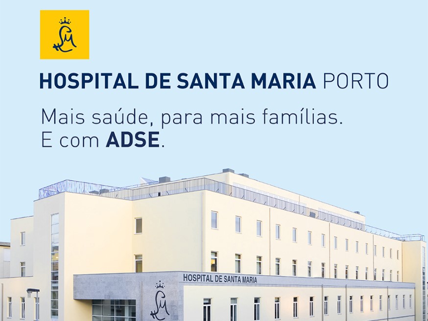 hospital de santa maria porto Um hospital com ADSE–mais saude para mais familias